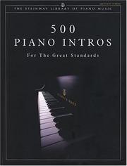 Cover of: 500 Piano Intros for the Great Standards