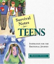 Cover of: Survival Notes For Teens: Inspiration For The Emotional Journey (Survival Notes)
