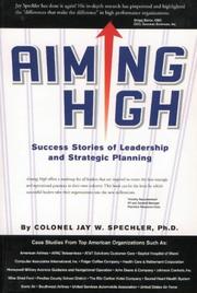 Cover of: Aiming high: success stories of leadership and strategic planning