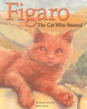 Cover of: Figaro: The Cat Who Snored