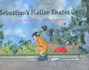 Cover of: Sebastian's Roller Skates by Joan De Deu Prats, Joan De Deu Prats