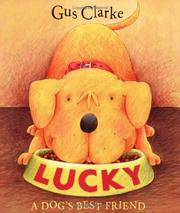 Cover of: Lucky by Gus Clarke