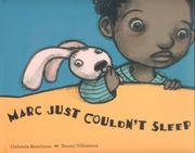 Cover of: Marc Just Couldn't Sleep