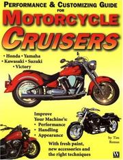 Motorcycle Cruiser Performance and Customizing Guide by Tim Remus