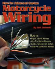 Cover of: How to: Advanced Custom Motorcycle Wiring (How to)