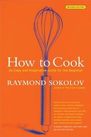 Cover of: How to Cook  Revised Edition: An Easy and Imaginative Guide for the Beginner