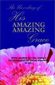 Cover of: His Amazing Amazing Grace | Mary Ann Brennan