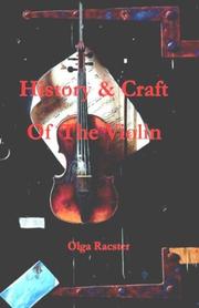 Cover of: History and Craft of the Violin Prior to 1900