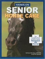 Cover of: Hands-On Senior Horse Care by Karen E. N. Hayes, Sue M. Copeland