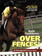 Build confidence over fences! by Holly Hugo-Vidal