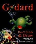 Godard: Don't Drink & Draw by Enfantino Publishing