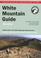 Cover of: AMC White Mountain Guide, 28th