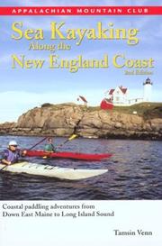 Cover of: Sea kayaking along the New England Coast by Tamsin Venn
