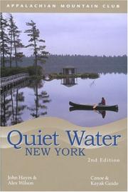 Cover of: Quiet Water New York, 2nd: Canoe & Kayak Guide (AMC Quiet Water Series)