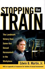 Cover of: Stopping the Train by Edwin B., Jr. Martin, Richard N. Cote