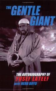 Cover of: The Gentle Giant by yusef lateef