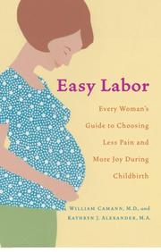Cover of: Easy labor | William Camann