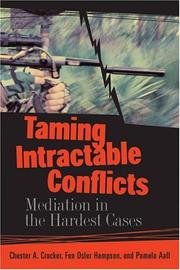 Cover of: Taming Intractable Conflicts: Mediation in the Hardest Cases