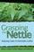 Cover of: Grasping the nettle