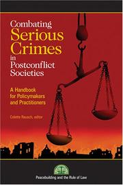 Cover of: Combating Serious Crimes in Post-conflict Societies | Elaine Banar