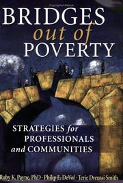 Bridges Out of Poverty by Philip DeVol; Terie Dreussi Smith Ruby K. Payne