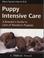 Cover of: Puppy Intensive Care