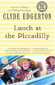 Cover of: Lunch at the Piccadilly by Clyde Edgerton