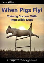 Cover of: When Pigs Fly! | Jane Killion