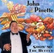 Cover of: Show Me the Buffet by John Pinette, John Pinette