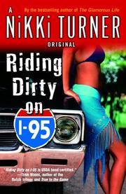 Cover of: Riding Dirty on I-95 by Nikki Turner