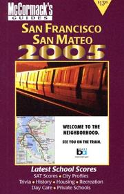 Cover of: San Francisco & San Mateo 2005 (McCormack's Guides) (Mccormack's Guides. San Francisco & San Mateo)