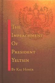 Cover of: impeachment of President Yeltsin | Kaj HobГ©r