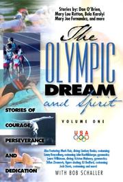 Cover of: The Olympic Dream and Spirit Volume 1 | Bob Schaller