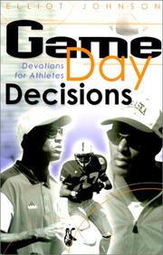 Cover of: Game Day Decisions : Devotions for Athletes