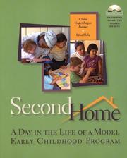 Cover of: Second Home: A Day in the Life of a Model Early Childhood Program