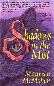 Cover of: Shadows in the Mist by Maureen McMahon