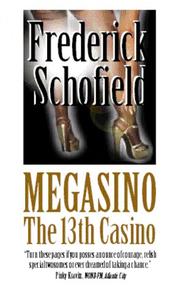 Megasino by Frederick Schofield