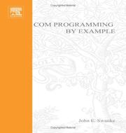 Cover of: COM programming by example: using MFC, ActiveX, ATL, ADO, and COM+