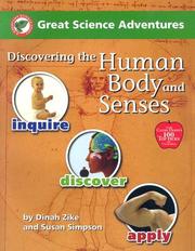 Cover of: Great Science Adventures Discovering the Human Body And Senses by Dina Zike, Susan Simpson