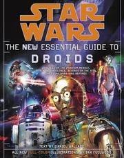Cover of: Star Wars - The New Essential Guide to Droids