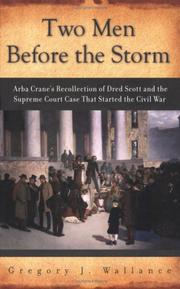 Cover of: Two Men Before the Storm by Gregory J. Wallance
