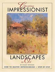 Cover of: Creating Impressionist Landscapes in Oil