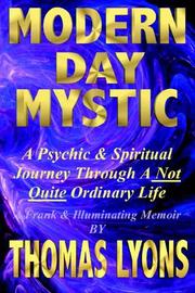 Cover of: Modern Day Mystic by Thomas F. Lyons, Thomas F. Lyons