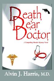 Death, Dear Doctor by Alvin Harris