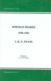 Cover of: Bornean Diaries, 1938-1942, I. H. Evans