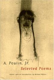 Cover of: Selected poems by A. Poulin
