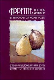 Cover of: Appetite: food as metaphor : an anthology of women poets