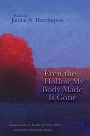Cover of Even the Hollow My Body Made Is Gone