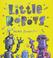 Cover of: Little Robots