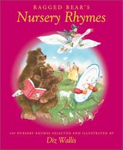 Cover of: Ragged Bear's book of nursery rhymes: 100 nursery rhymes